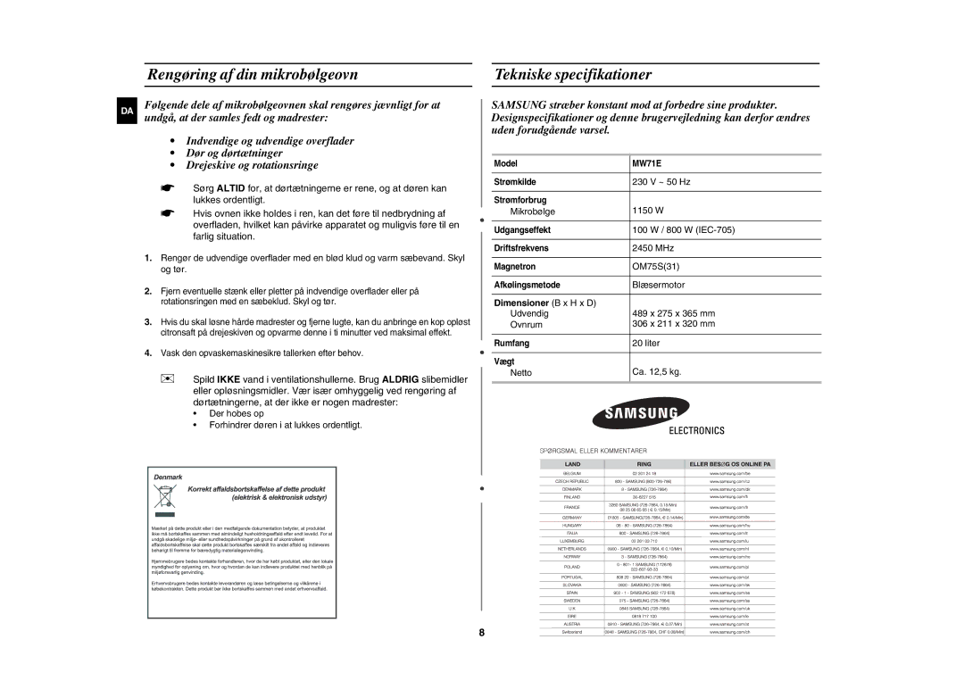 Samsung MW71E/XEE manual Rengøring af din mikrobølgeovn Tekniske specifikationer, Dimensioner B x H x D 