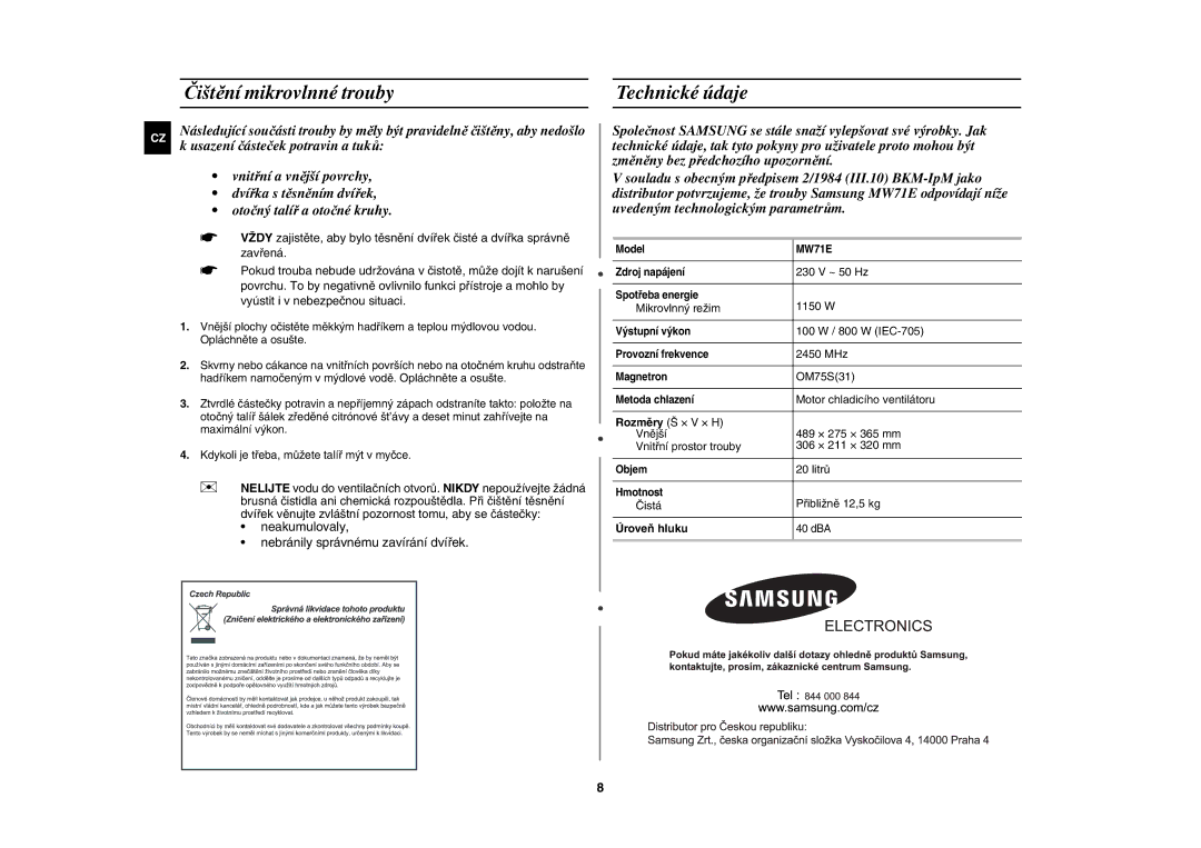 Samsung MW71E/XEH manual Čištění mikrovlnné trouby, Technické údaje, Úroveň hluku 