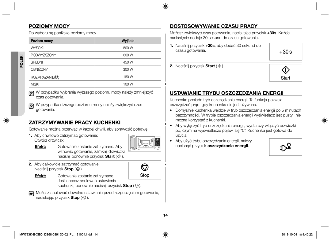 Samsung MW733K-B/XEO manual Poziomy mocy, Dostosowywanie czasu pracy, Zatrzymywanie pracy kuchenki, Efekt 