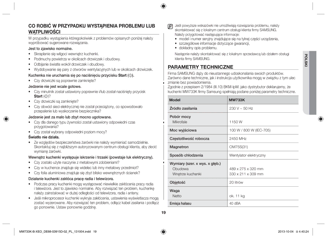 Samsung MW733K-B/XEO manual Co robić w przypadku wystąpienia problemu lub wątpliwości, Parametry techniczne, Start ? 