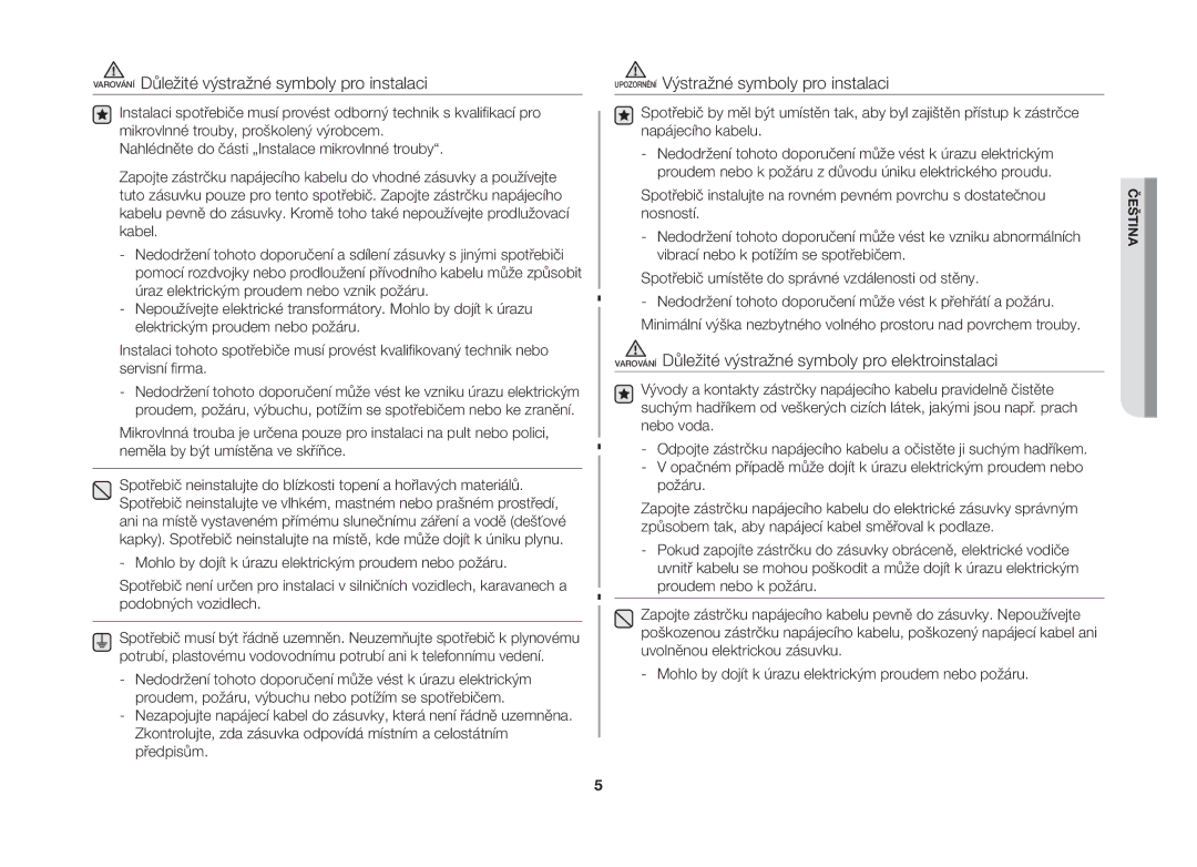 Samsung MW73B-S/XEO manual Varování Důležité výstražné symboly pro instalaci, Upozornění Výstražné symboly pro instalaci 