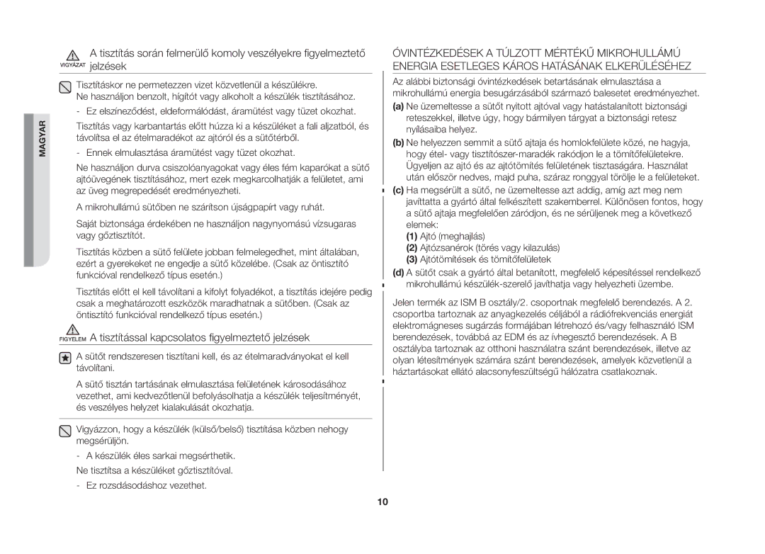 Samsung MW73B-S/XEO manual Tisztítás során felmerülő komoly veszélyekre figyelmeztető 