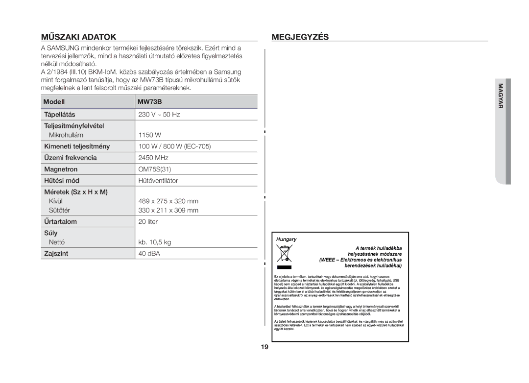 Samsung MW73B-S/XEO manual Műszaki adatok, Megjegyzés, Modell 