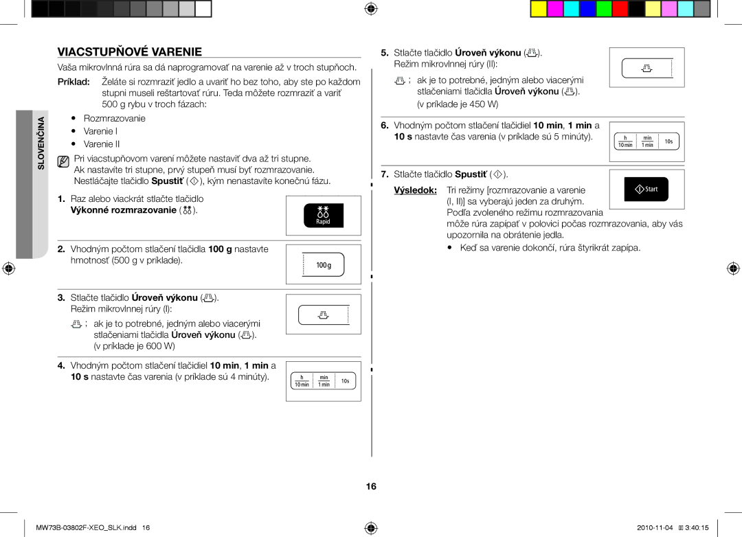 Samsung MW73B/BAL manual Viacstupňové varenie, Výkonné rozmrazovanie 