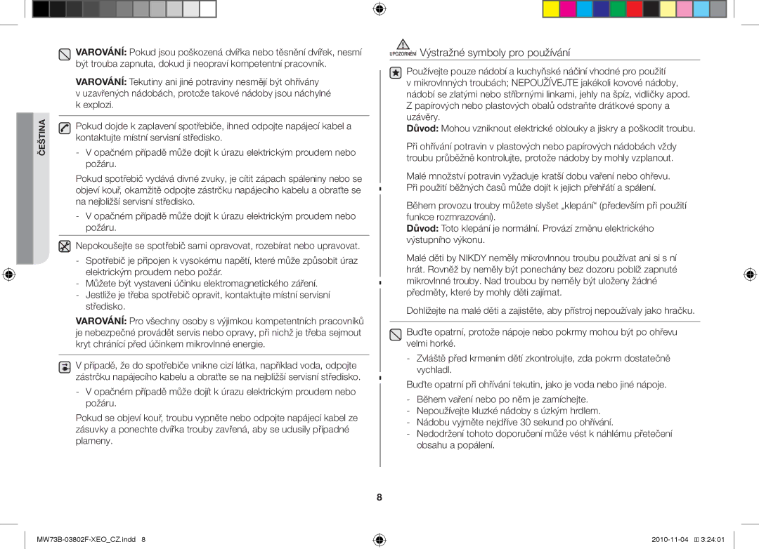 Samsung MW73B/BAL manual Upozornění Výstražné symboly pro používání 