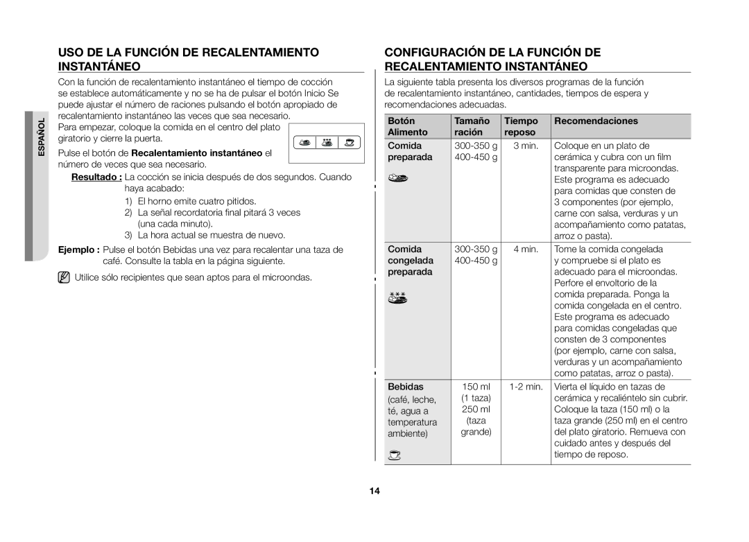 Samsung MW73B/XEC manual Uso de la función de recalentamiento instantáneo 