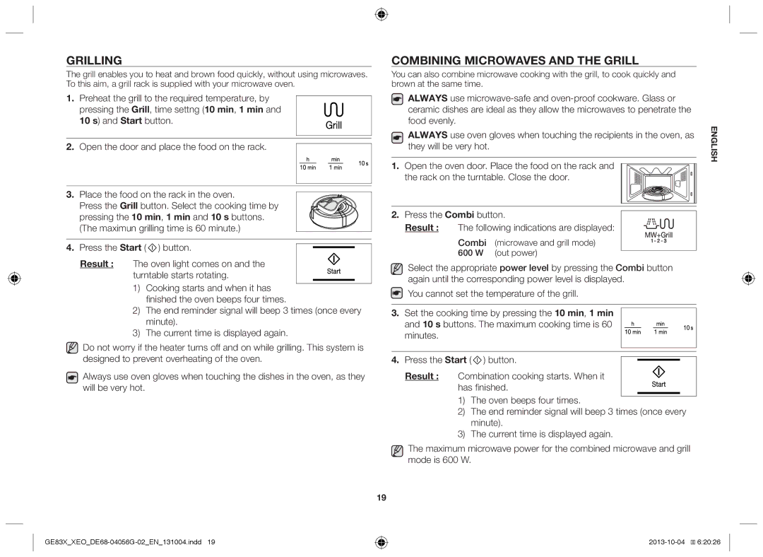 Samsung GE83X/XEG, MW73B/XSG Grilling, Combining microwaves and the grill, Combi microwave and grill mode 600 W out power 