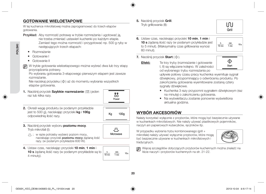 Samsung MW73B/XTC, MW73B/XSG, GE83X/XEO, GE83X/XEG, MW73B/BAL, MW73B/ELE manual Gotowanie wieloetapowe, Wybór akcesoriów 