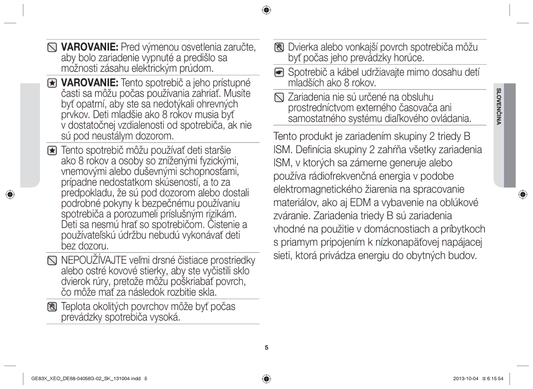 Samsung GE83X/XEG, MW73B/XSG, GE83X/XEO, MW73B/XTC, MW73B/BAL, MW73B/ELE manual Slovenčina 