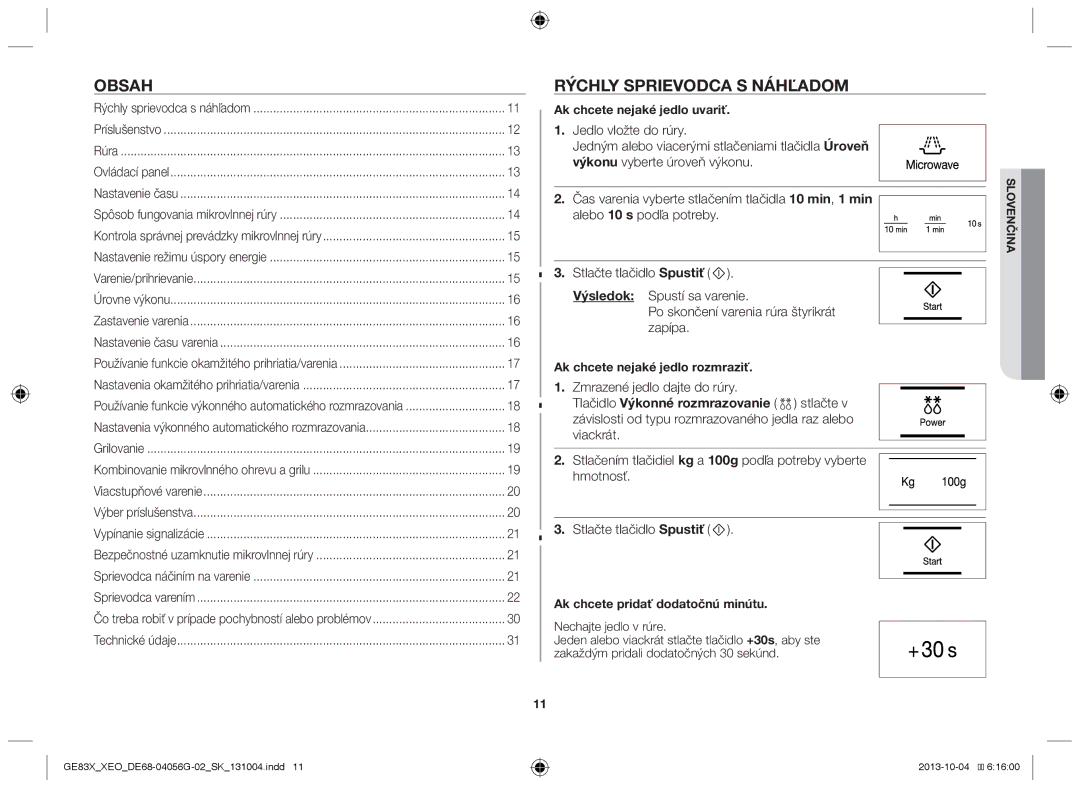 Samsung GE83X/XEG, MW73B/XSG, GE83X/XEO, MW73B/XTC manual Obsah, Rýchly sprievodca s náhľadom, Zmrazené jedlo dajte do rúry 