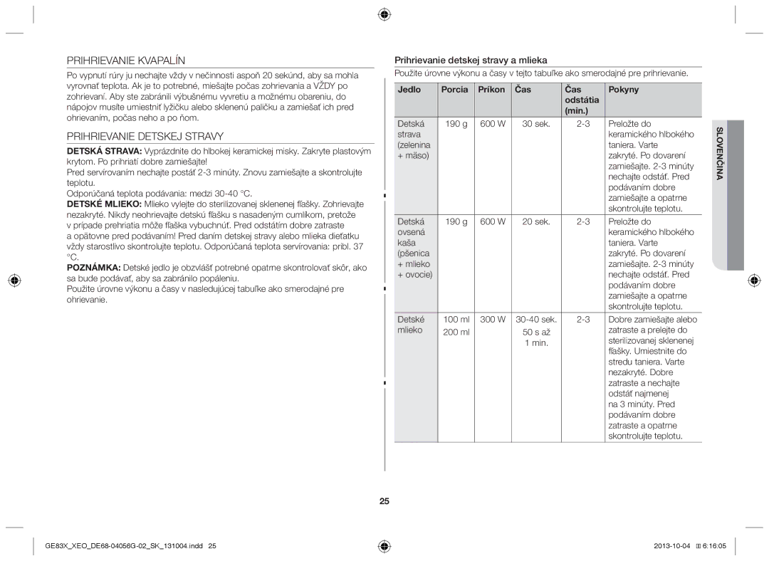 Samsung MW73B/ELE, MW73B/XSG manual Prihrievanie Kvapalín, Prihrievanie Detskej Stravy, Prihrievanie detskej stravy a mlieka 