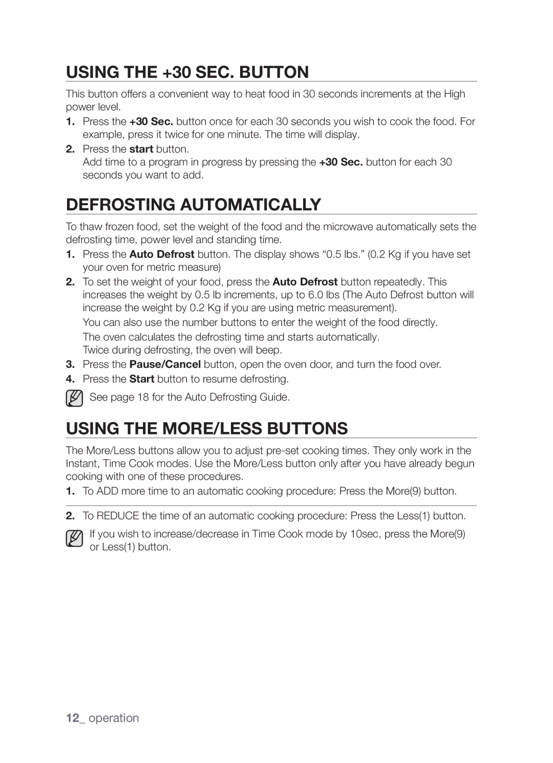 Samsung MW73B/ZAM manual Using the +30 sec. Button, Defrosting automatically, Using the More/Less Buttons 