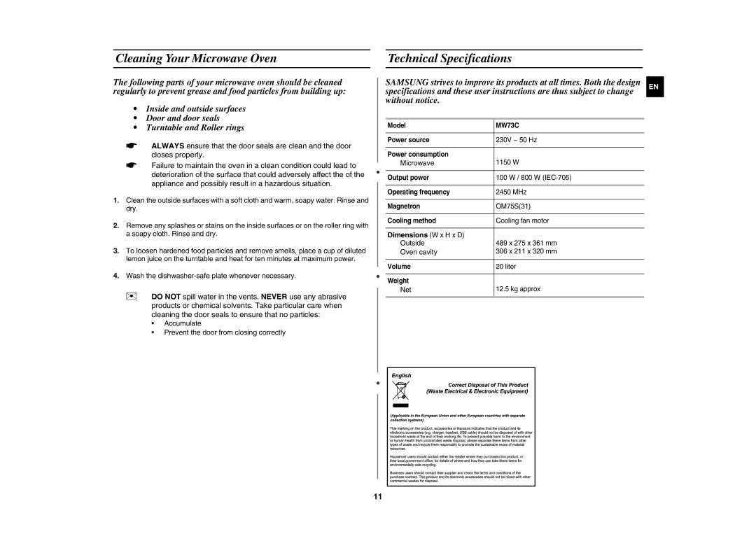 Samsung MW73C/XEH, MW73C/BOL manual Cleaning Your Microwave Oven, Technical Specifications, Dimensions W x H x D 