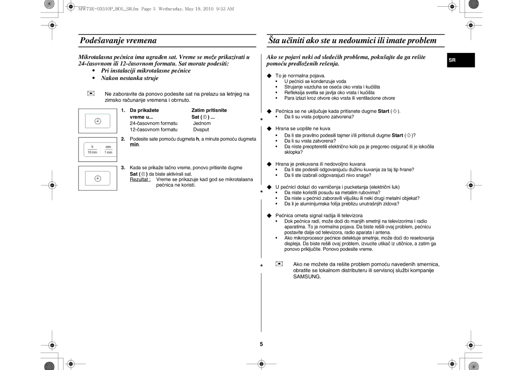 Samsung MW73E-WB/BOL manual Podešavanje vremena, Da prikažete, Vreme u Sat, Min 