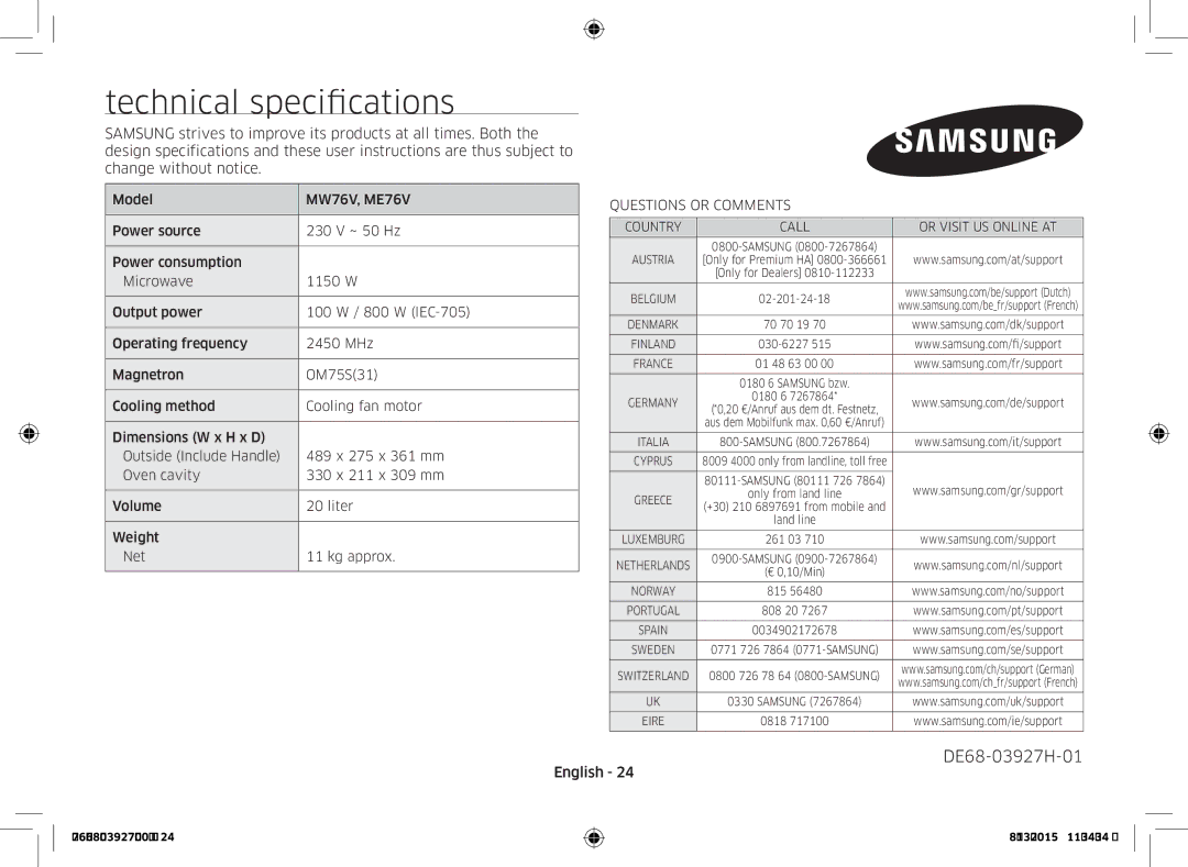 Samsung MW76V-WW/XEE manual Technical specifications, Questions or Comments 