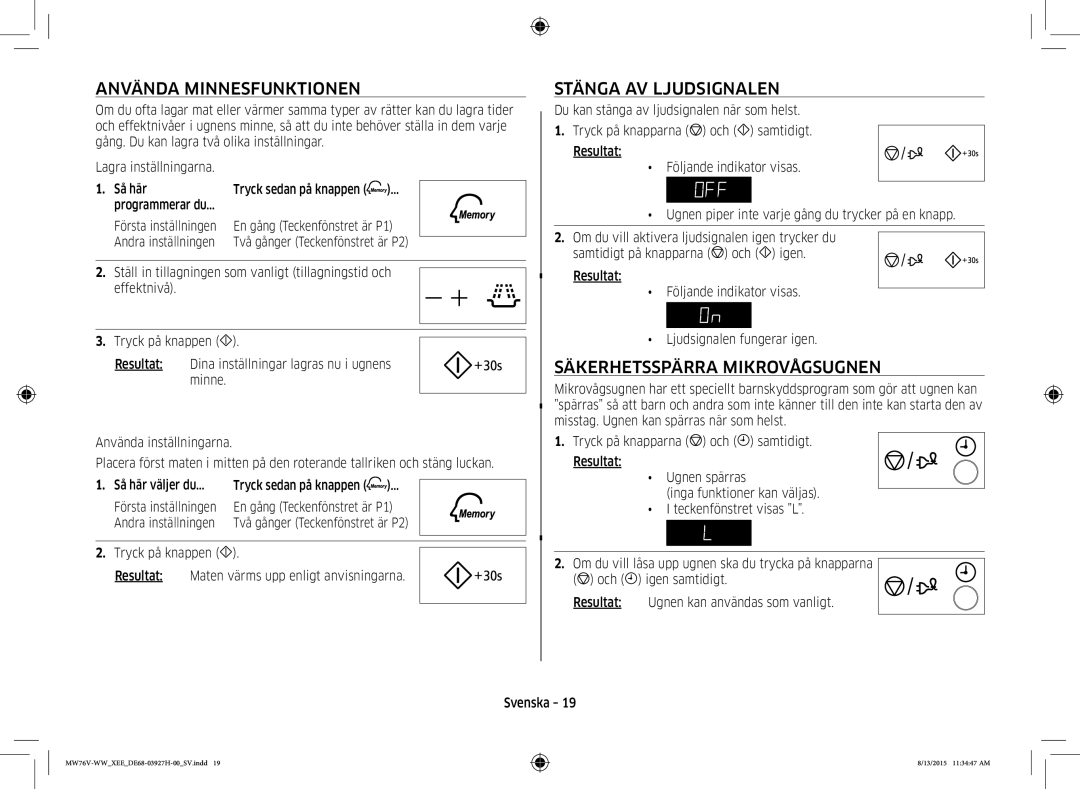 Samsung MW76V-WW/XEE Använda Minnesfunktionen, Stänga AV Ljudsignalen, Säkerhetsspärra Mikrovågsugnen, Andra inställningen 