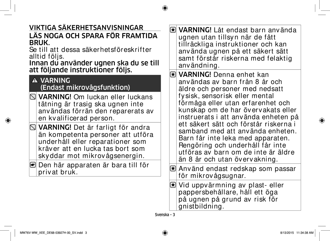 Samsung MW76V-WW/XEE manual LÄS Noga OCH Spara FÖR Framtida Bruk 