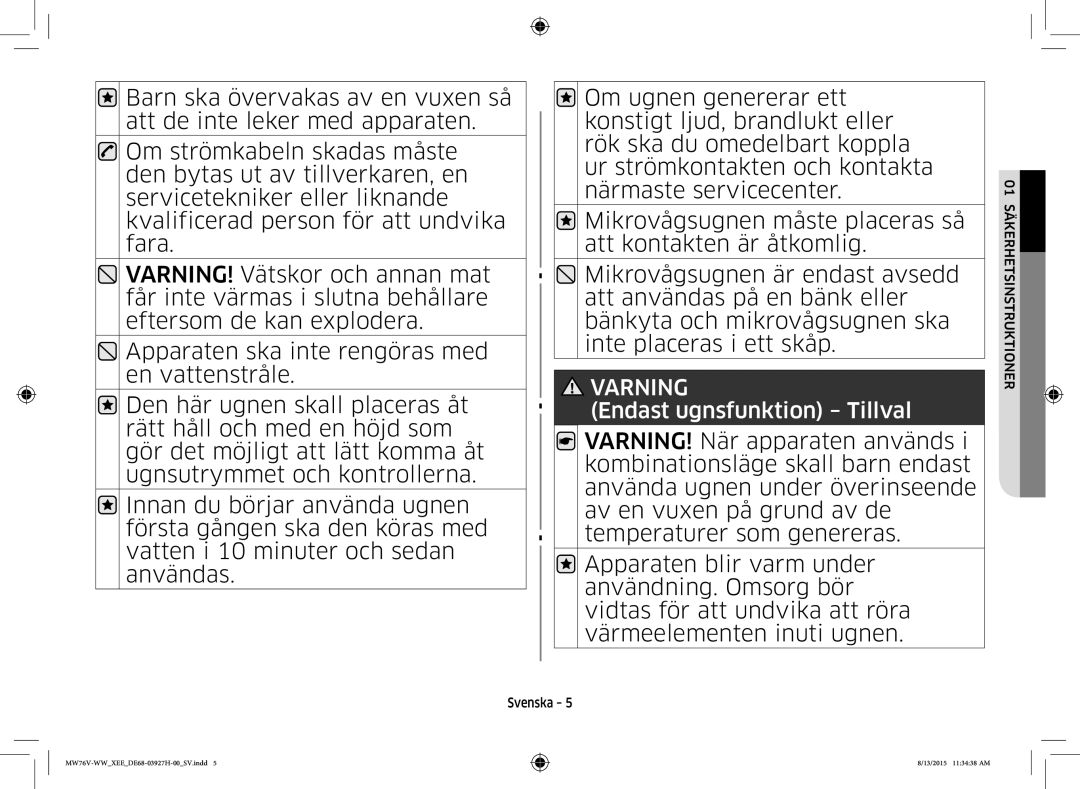 Samsung MW76V-WW/XEE manual Endast ugnsfunktion Tillval 