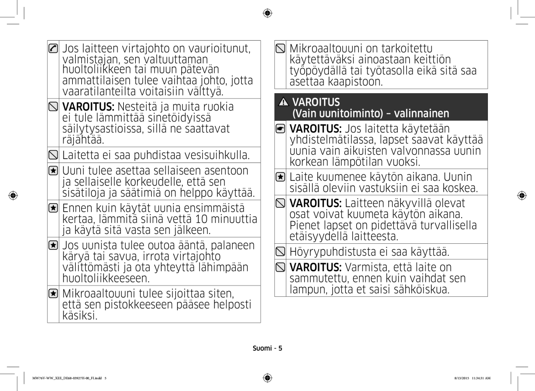 Samsung MW76V-WW/XEE manual Varoitus 