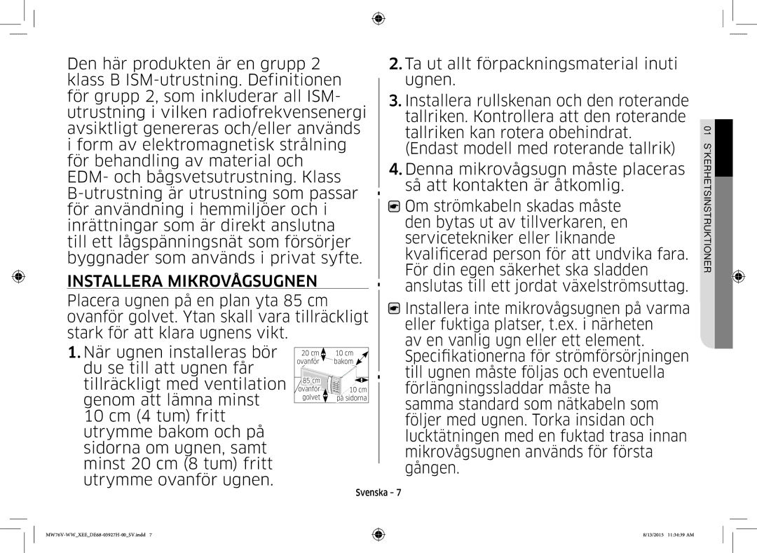 Samsung MW76V-WW/XEE manual Installera Mikrovågsugnen 