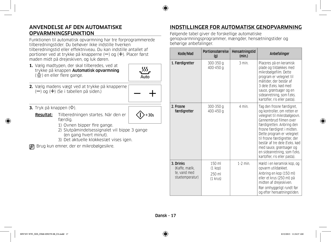 Samsung MW76V-WW/XEE manual Anvendelse AF DEN Automatiske Opvarmningsfunktion, Indstillinger for Automatisk Genopvarmning 