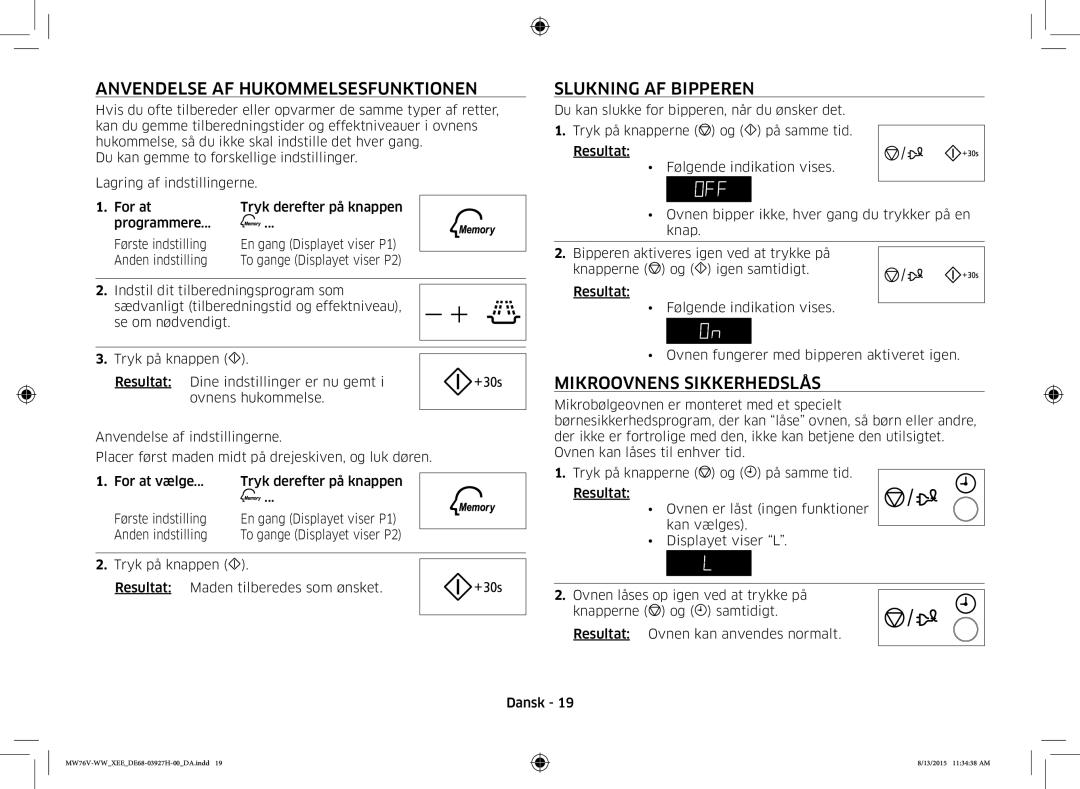 Samsung MW76V-WW/XEE manual Anvendelse AF Hukommelsesfunktionen, Slukning AF Bipperen, Mikroovnens Sikkerhedslås 