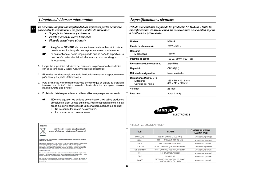 Samsung MW81P-SX/XEC Limpieza del horno microondas Especificaciones técnicas, Microondas, Exteriores, Cavidad del horno 