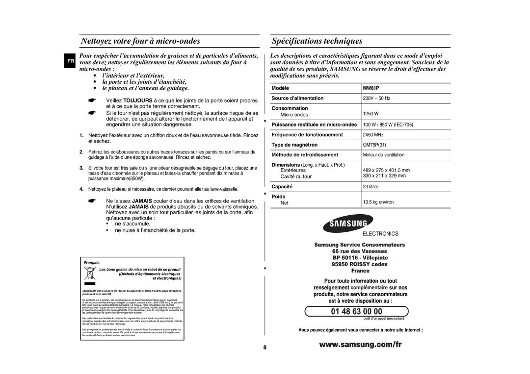 Samsung MW81P-X/XEF, MW81P/DWP, MW81P/XEF, MW81P-SX/XEC manual Nettoyez votre four à micro-ondes Spécifications techniques 