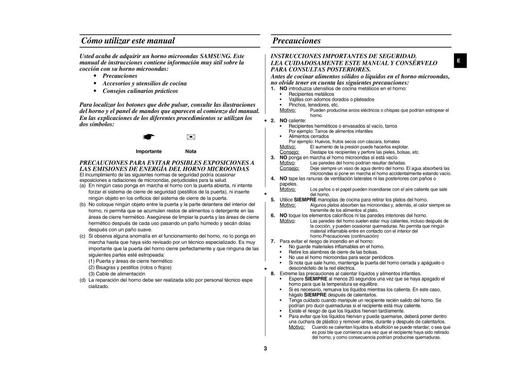 Samsung MW81W-X/XEC, MW81W-S/XEC, MW81W-SX/XEC Cómo utilizar este manual, Precauciones, Importante Nota 