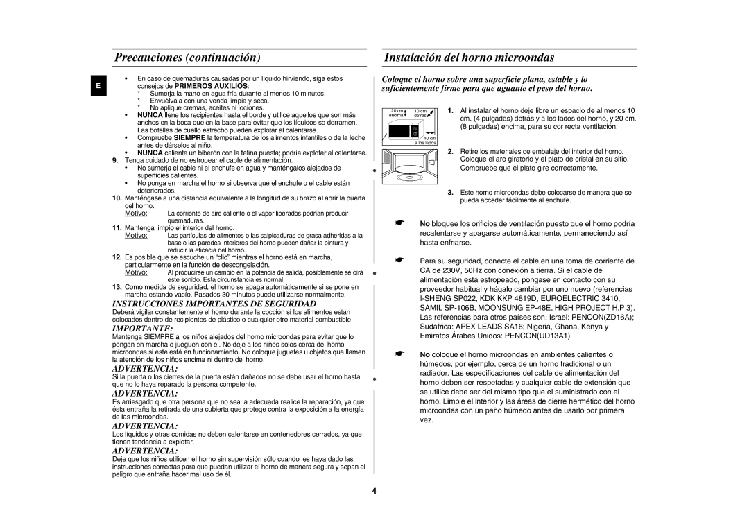 Samsung MW81W-S/XEC Precauciones continuación, Instalación del horno microondas, Compruebe que el plato gire correctamente 