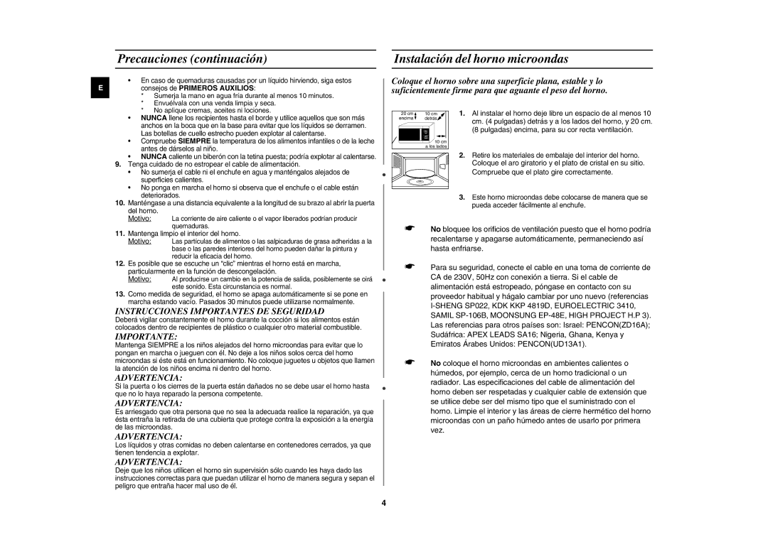 Samsung MW81W-S/XEC Precauciones continuación, Instalación del horno microondas, Compruebe que el plato gire correctamente 