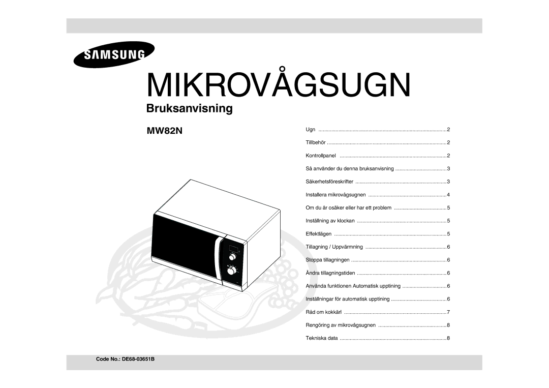 Samsung MW82N-S/XEE, MW82N-B/XEE manual Code No. DE68-03651B, Säkerhetsföreskrifter, Om du är osäker eller har ett problem 