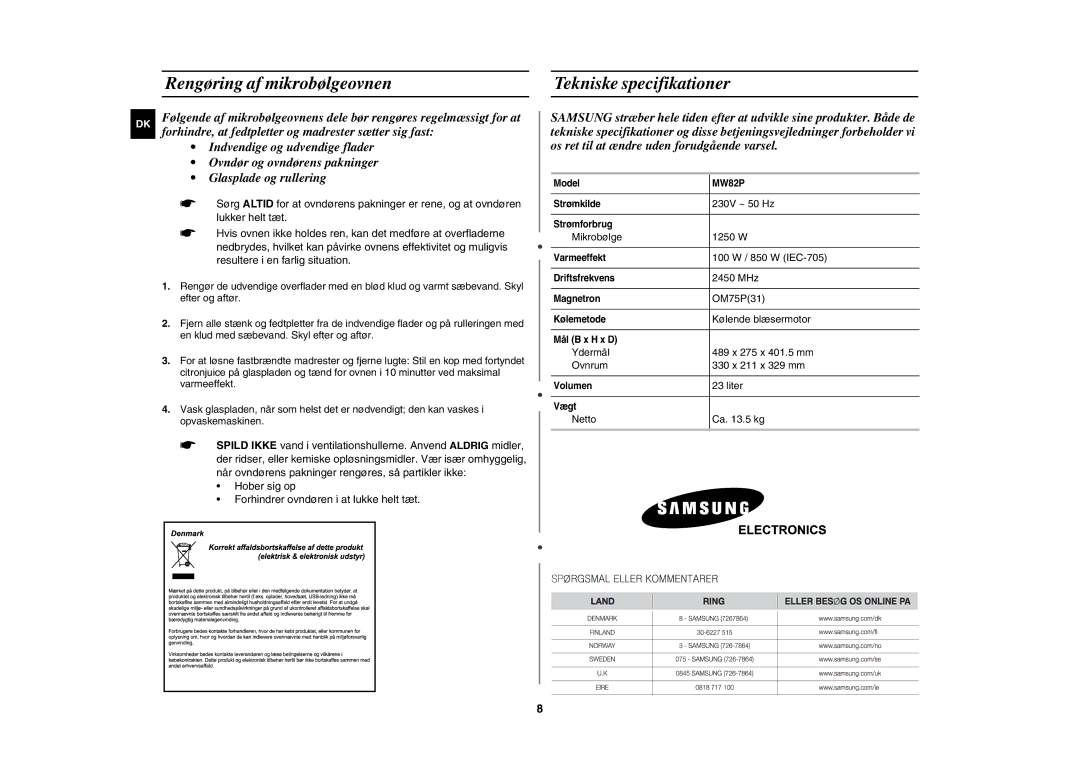 Samsung MW82P-B/XEE manual Rengøring af mikrobølgeovnen Tekniske specifikationer 