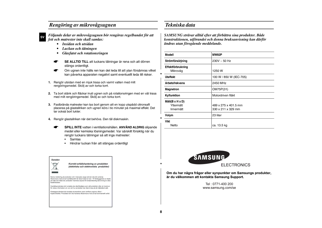 Samsung MW82P-S/XEE manual Rengöring av mikrovågsugnen, Tekniska data 