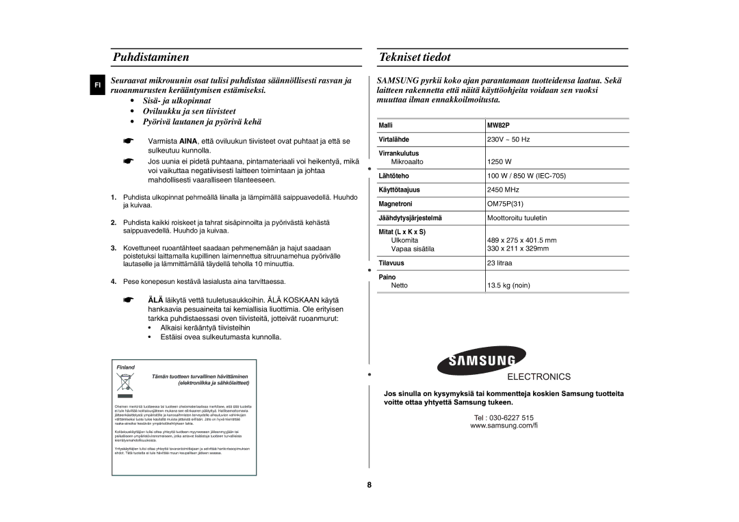 Samsung MW82P-S/XEE manual Puhdistaminen, Tekniset tiedot 