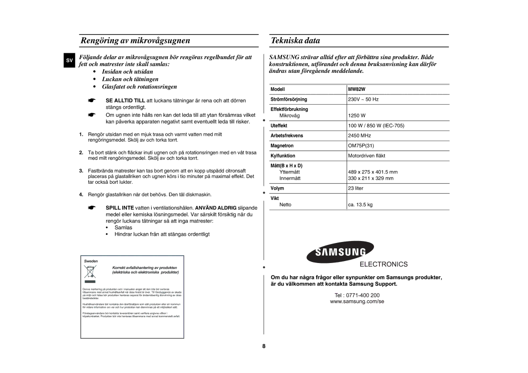 Samsung MW82W-S/XEE manual Rengöring av mikrovågsugnen, Tekniska data 