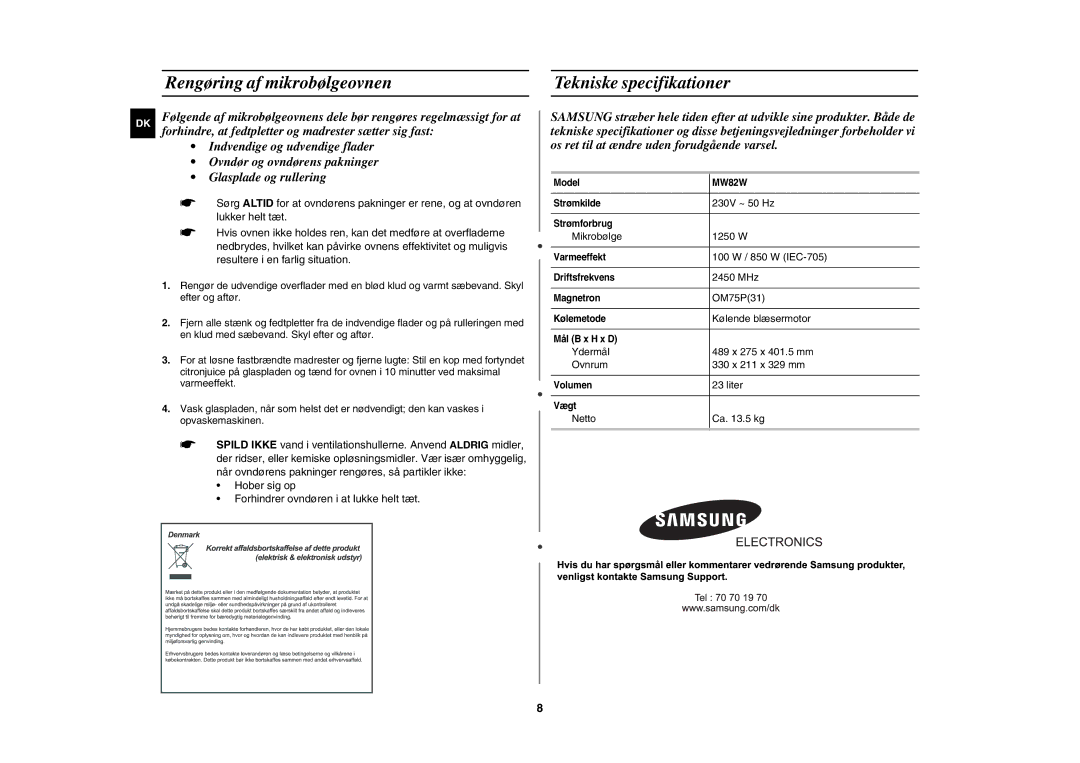 Samsung MW82W-S/XEE manual Rengøring af mikrobølgeovnen Tekniske specifikationer 