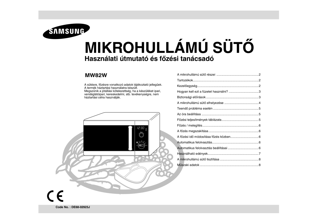 Samsung MW82W-S/XEH manual Mikrohullámú Sütõ 