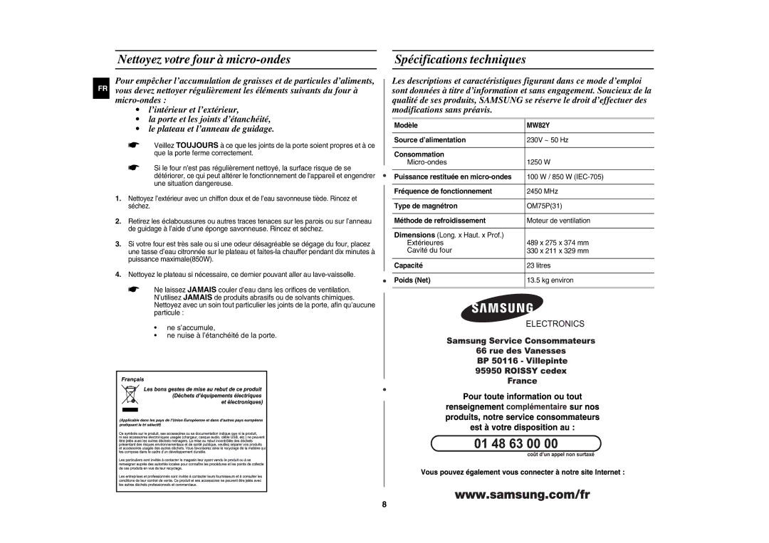 Samsung MW82Y-WP/XEF Nettoyez votre four à micro-ondes Spécifications techniques, Micro-ondes, Extérieures, Cavité du four 