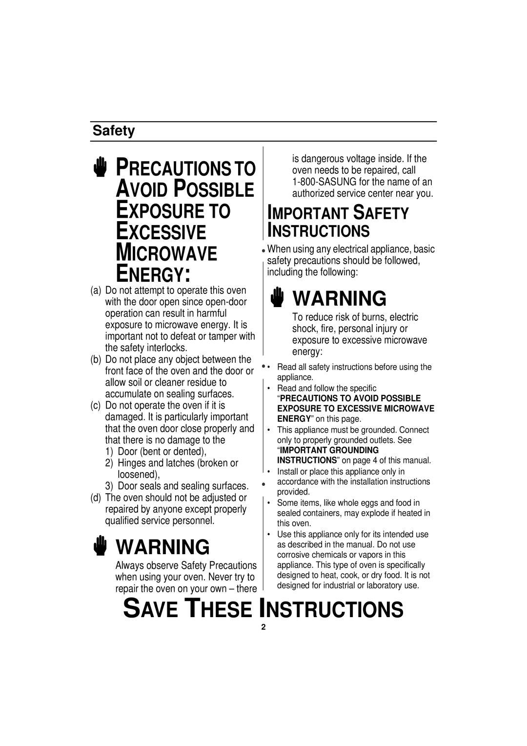 Samsung MW830BA Safety, Important Grounding Instructions on page 4 of this manual 