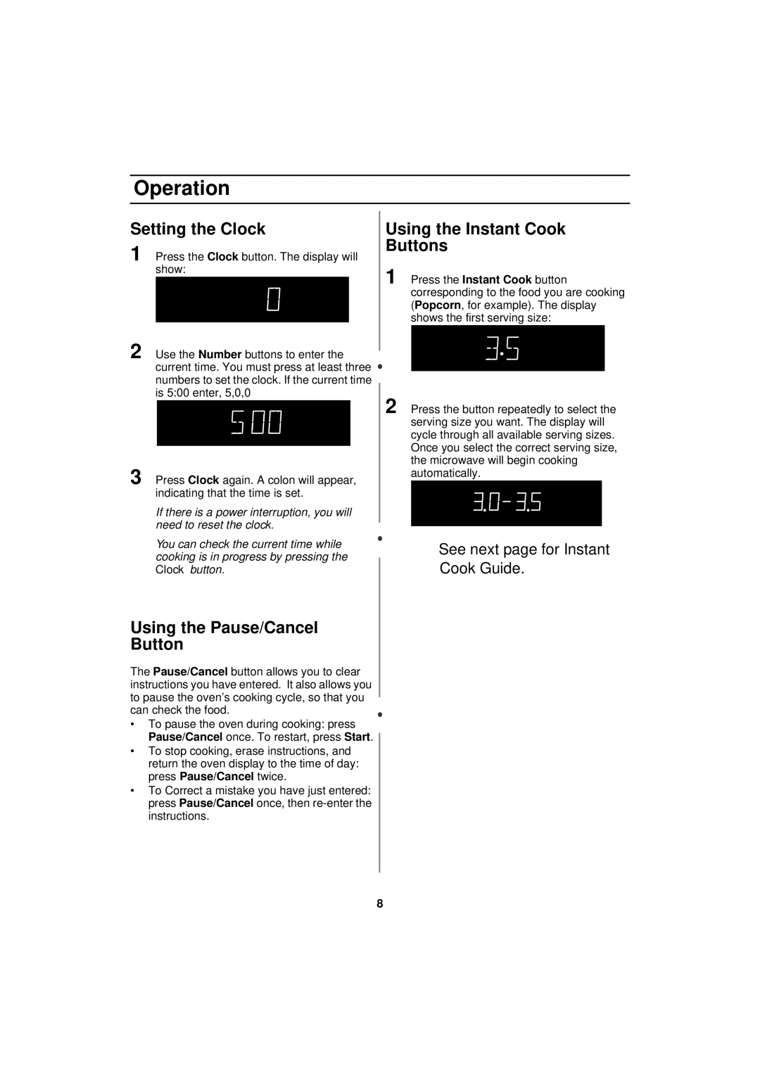 Samsung MW830BA manual Operation, Setting the Clock, Using the Pause/Cancel Button, Using the Instant Cook Buttons 