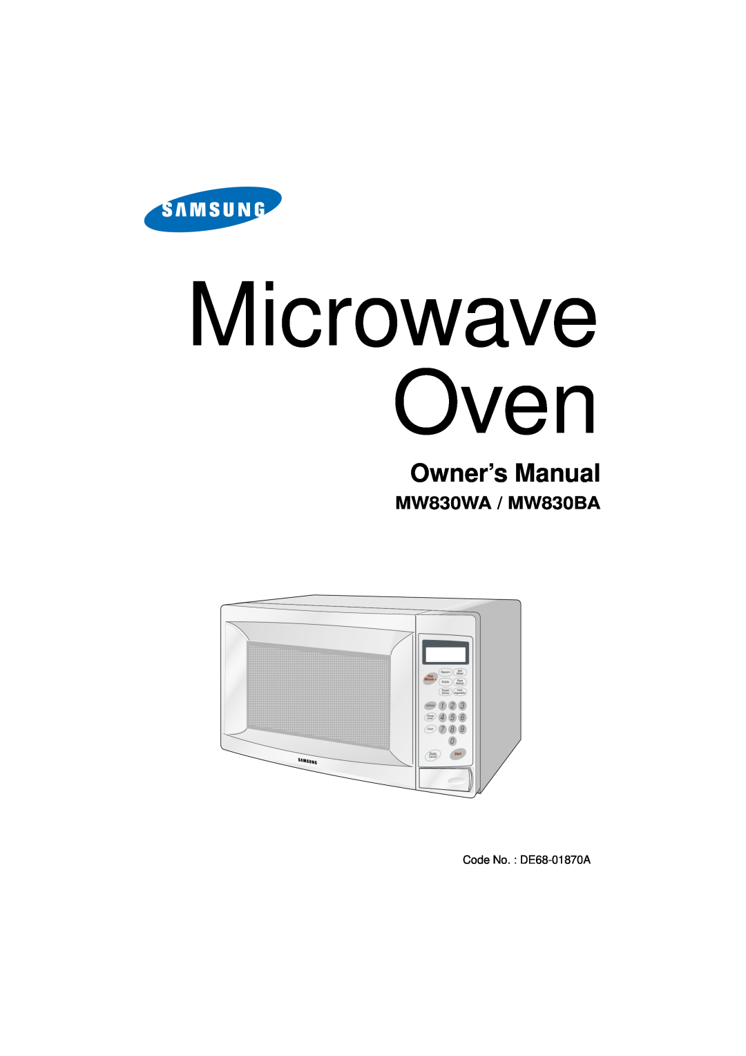 Samsung manual Owner’s Manual, MW830WA / MW830BA, Microwave Oven, 1 2 4 5 7 8 9 
