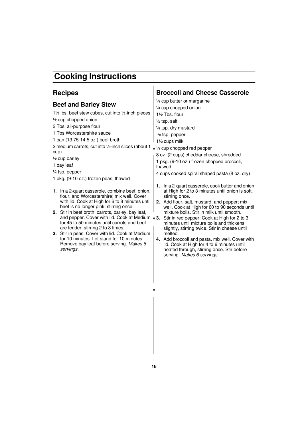 Samsung MW830WA owner manual Recipes, Beef and Barley Stew, Broccoli and Cheese Casserole 