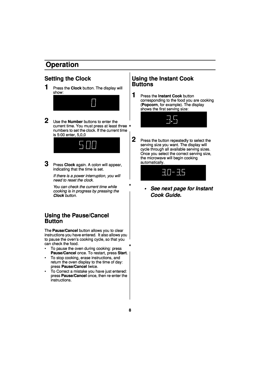 Samsung MW830WA owner manual Operation, Setting the Clock, Using the Pause/Cancel Button, Using the Instant Cook Buttons 