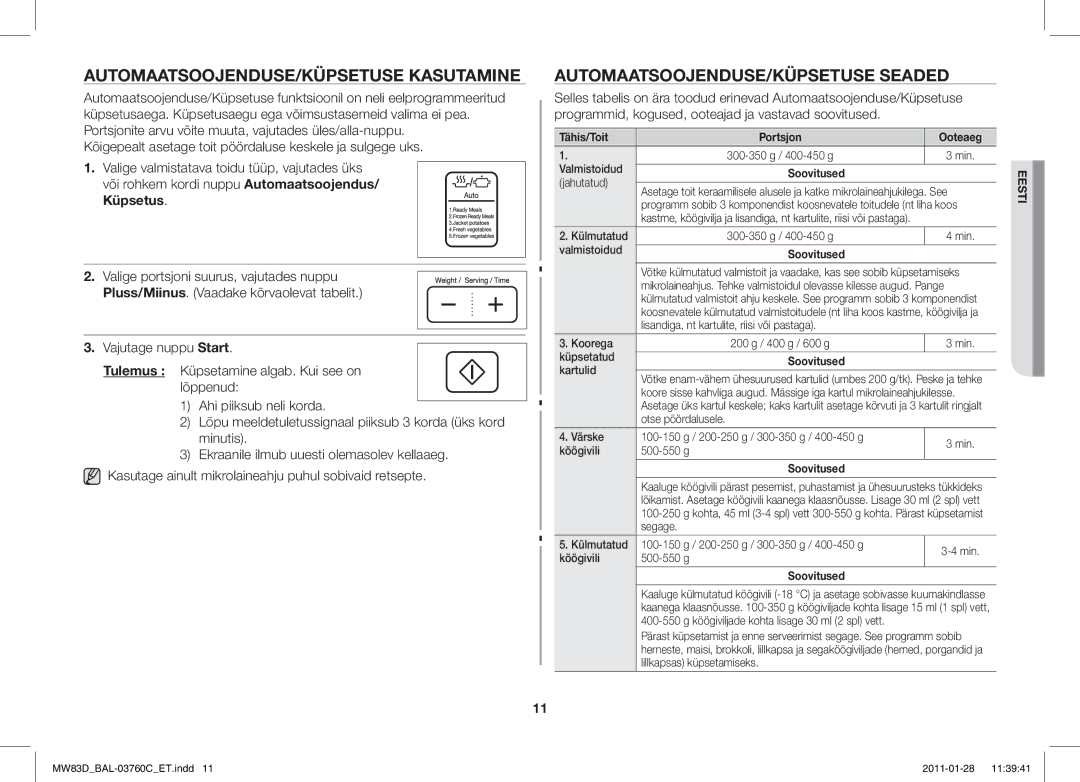 Samsung MW83D/BAL manual AUTOMAATSOOJENDUSE/KÜPSETUSE Kasutamine, AUTOMAATSOOJENDUSE/KÜPSETUSE Seaded 