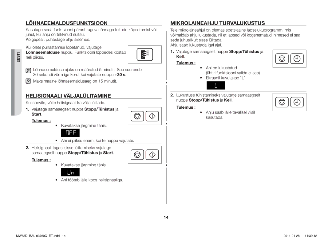 Samsung MW83D/BAL manual Lõhnaeemaldusfunktsioon, Helisignaali Väljalülitamine, Mikrolaineahju Turvalukustus, Kell Tulemus 