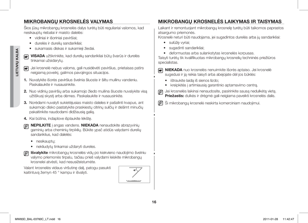 Samsung MW83D/BAL manual Mikrobangų Krosnelės Valymas, Mikrobangų Krosnelės Laikymas IR Taisymas 