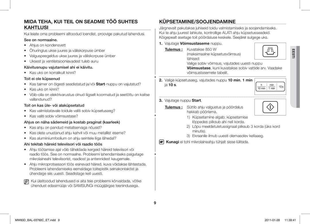 Samsung MW83D/BAL manual Mida TEHA, KUI Teil on Seadme TÖÖ Suhtes Kahtlusi, Küpsetamine/Soojendamine 