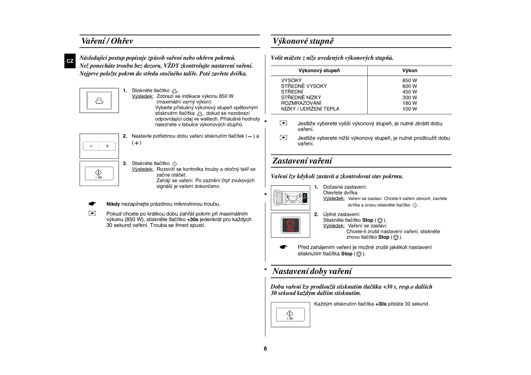 Samsung MW83H/XEH manual Vaření / Ohřev, Výkonové stupně, Zastavení vaření, Nastavení doby vaření, Výkonový stupeň 