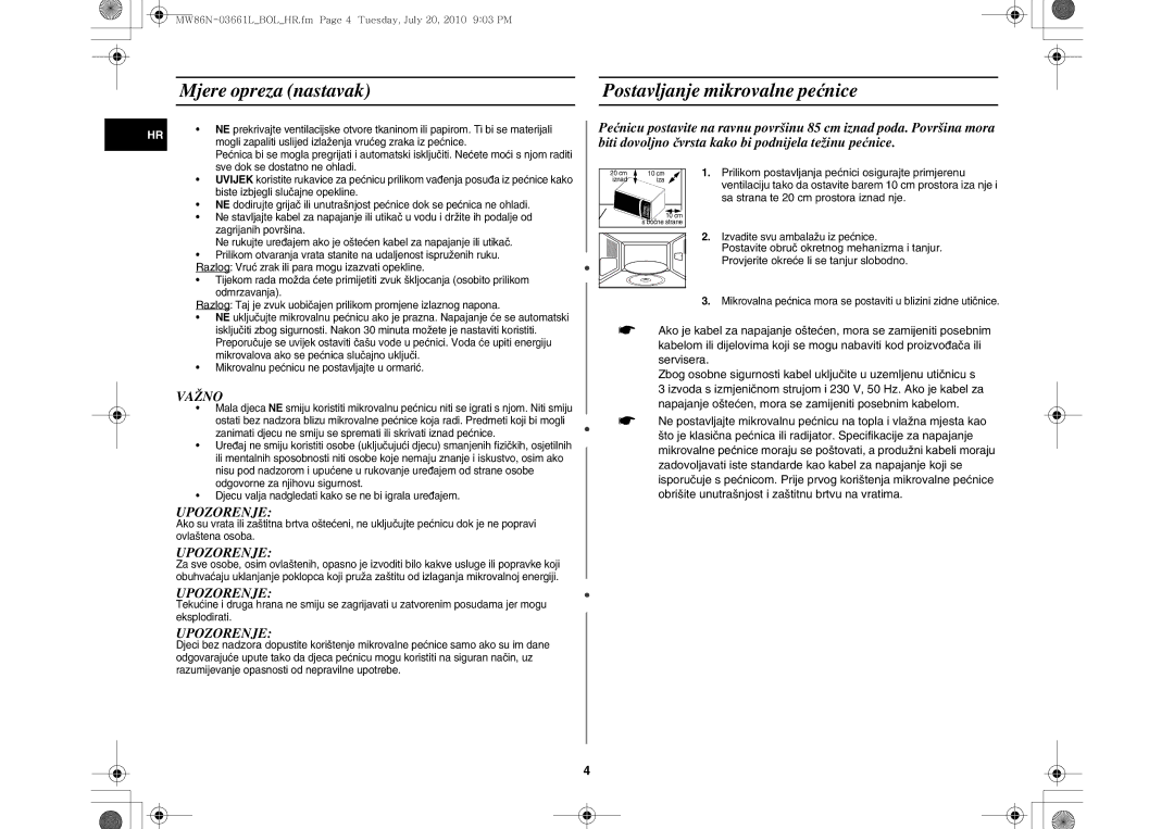 Samsung MW86N-B/BOL manual Mjere opreza nastavak Postavljanje mikrovalne pećnice, Sa strana te 20 cm prostora iznad nje 